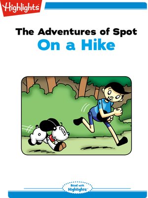 cover image of The Adventures of Spot: On a Hike